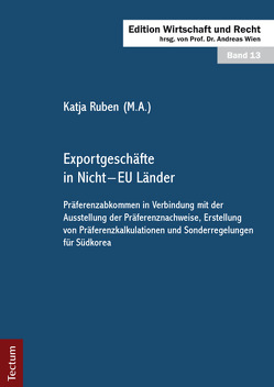 Exportgeschäfte in Nicht – EU Länder von Ruben,  Katja