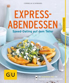 Express-Abendessen von Schinharl,  Cornelia