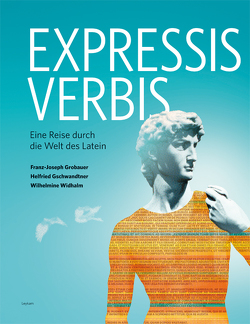 Expressis verbis – Lesebuch Latein E-Book Solo von Grobauer,  Franz-Joseph, Gschwandtner,  Helfried, Widhalm-Kupferschmidt,  Wilhelmine