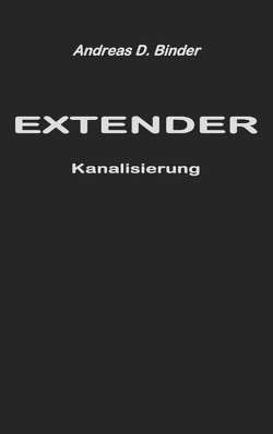 Extender von Binder,  Andreas D.