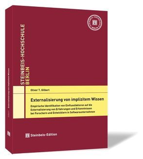 Externalisierung von implizitem Wissen von Gilbert,  Oliver T.