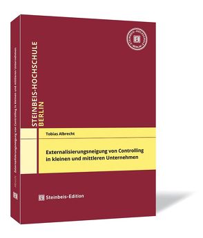 Externalisierungsneigung von Controlling in kleinen und mittleren Unternehmen von Albrecht,  Tobias