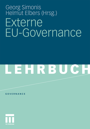 Externe EU-Governance von Elbers,  Helmut, Simonis,  Georg