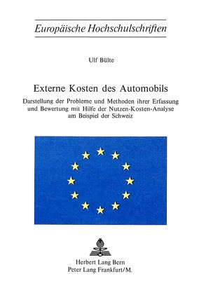 Externe Kosten des Automobils von Bülte,  Ulf