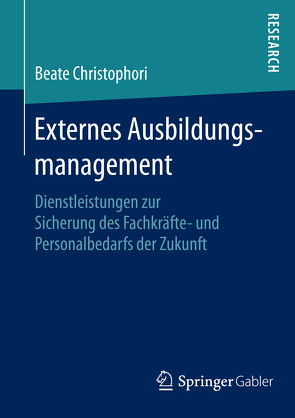 Externes Ausbildungsmanagement von Christophori,  Beate