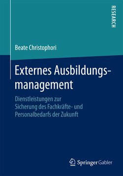 Externes Ausbildungsmanagement von Christophori,  Beate