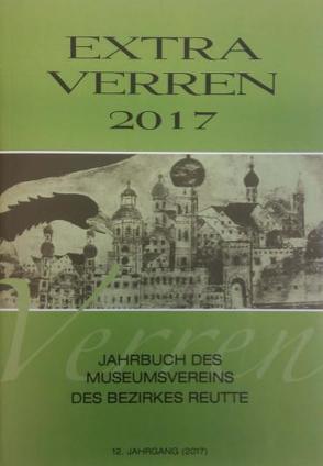 Extra Verren 2017 von Hornstein,  Ernst, Kirchmayr,  Margarethe, Kofelenz,  Sonja, Linser,  Peter, Lipp,  Richard, Mair,  Josef, Pfundner,  Thomas, Wankmiller,  Klaus