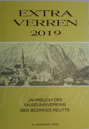 Extra Verren 2019 von Gundolf,  Lukas, Kofelenz,  Sonja, Linser,  Peter, Lipp,  Richard, Lueger,  Daniel, Maier-Ihrenberger,  Birgit, Mair,  Josef, Pfundner,  Thomas, Printschler,  Erich, Rittler,  Ingrid, Romeder,  Hubert, Wankmiller,  Klaus