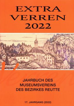 Extra Verren 2022 von Hegele,  Karlheinz, Kirschner,  Hans, Kofelenz,  Sonja, Linser,  Peter, Mair,  Josef, Pass,  Günter, Pfundner,  Thomas, Printschler,  Erich, Wankmiller,  Barbara, Wankmiller,  Klaus