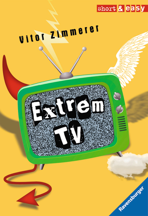 Extrem TV von Zimmerer,  Vitor
