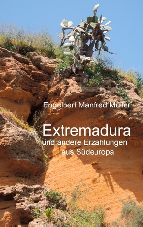 Extremadura von Müller,  Engelbert Manfred