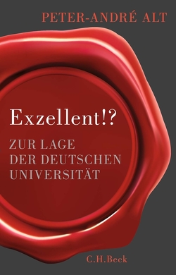 Exzellent!? von Alt,  Peter-André