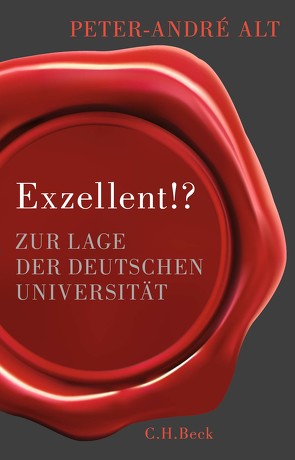 Exzellent!? von Alt,  Peter-André