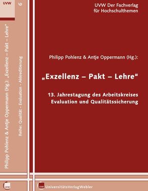 Exzellenz – Pakt – Lehre von Oppermann,  Antje, Pohlenz,  Philipp