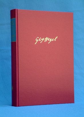 Exzerpte und Notizen (1809–1831) von Grotsch,  Klaus, Hegel,  Georg Wilhelm Friedrich