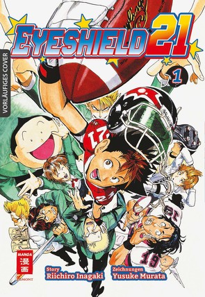 Eyeshield 21 01 von Inagaki,  Riichiro, Lange,  Markus, Murata,  Yuusuke