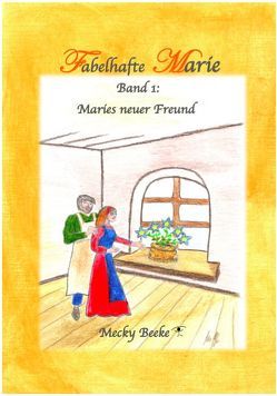 Fabelhafte Marie von Beeke,  Mecky