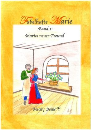 Fabelhafte Marie von Beeke,  Mecky