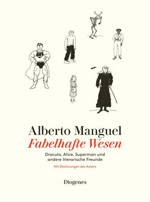 Fabelhafte Wesen von Manguel,  Alberto, Stanislawski,  Achim