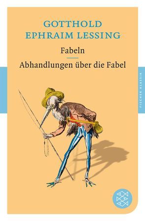 Fabeln / Abhandlungen über die Fabel von Lessing,  Gotthold Ephraim