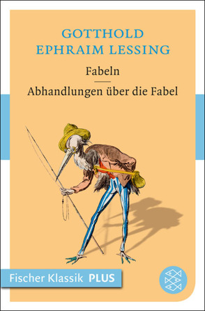 Fabeln / Abhandlungen über die Fabel von Lessing,  Gotthold Ephraim