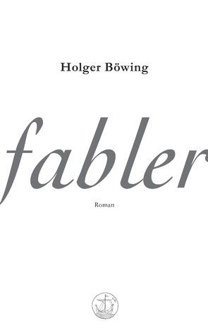 Fabler von Böwing,  Holger