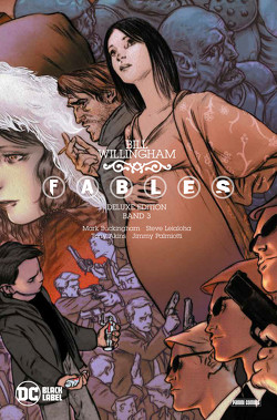 Fables (Deluxe Edition) von Akins,  Tony, Althoff,  Gerlinde, Buckingham,  Mark, Leialoha,  Steve, Palmiotti,  Jimmy, Willingham,  Bill