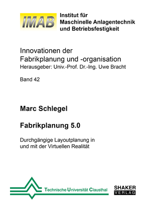 Fabrikplanung 5.0 von Schlegel,  Marc