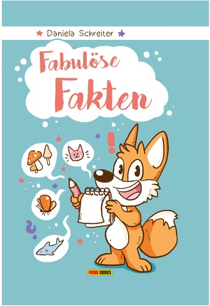 Fabulöse Fakten von Schreiter,  Daniela