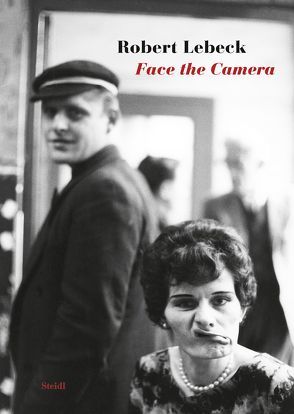 Face the Camera von Lebeck,  Robert