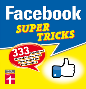 Facebook Supertricks von Schelhorn,  Markus