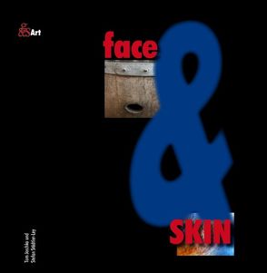 face&SKIN von Joschko,  Tom, Städtler-Ley,  Stefan