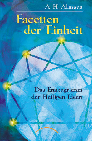 Facetten der Einheit von Almaas,  A H, Bolam,  Christine