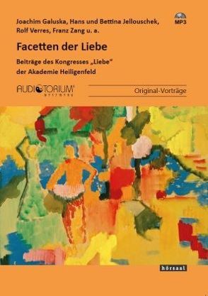 Facetten der Liebe von Galuska,  Joachim