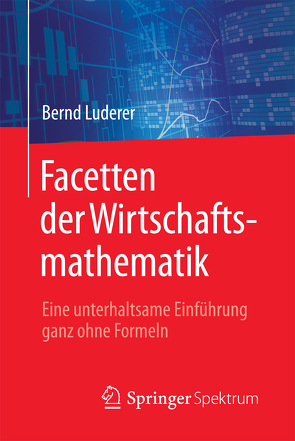 Facetten der Wirtschaftsmathematik von Luderer,  Bernd