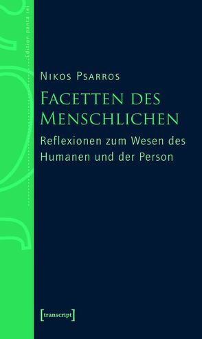 Facetten des Menschlichen von Psarros,  Nikos