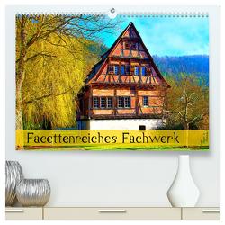 Facettenreiches Fachwerk (hochwertiger Premium Wandkalender 2024 DIN A2 quer), Kunstdruck in Hochglanz von Plastron Pictures,  Lost