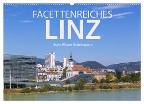 Facettenreiches Linz (Wandkalender 2024 DIN A2 quer), CALVENDO Monatskalender von Wagner,  Hanna