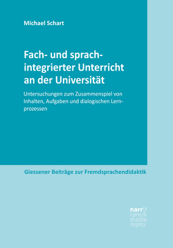 Fach- und sprachintegrierter Unterricht an der Universität von Schart,  Michael