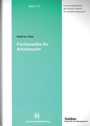 Fachanwälte für Arbeitsrecht von Kilian,  Matthias, Lange,  Stefanie