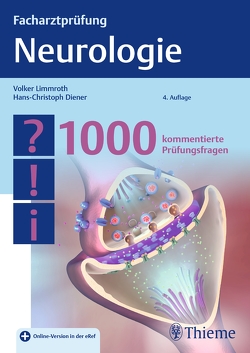 Facharztprüfung Neurologie von Diener,  Hans-Christoph, Limmroth,  Volker