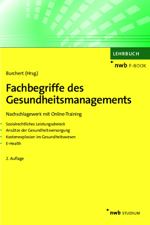 Fachbegriffe des Gesundheitsmanagements von Burchert,  Heiko