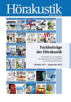 Fachbeiträge der Hörakustik Oktober 2011 – September 2013