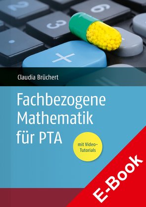 Fachbezogene Mathematik für PTA von Brüchert,  Claudia