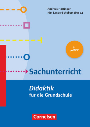 Fachdidaktik für die Grundschule von Adamina,  Marco, Archie,  Carmen, Beinbrech,  Christina, Franz,  Ute, Giest,  Hartmut, Grittner,  Frauke, Grygier,  Patricia, Hartinger,  Andreas, Hauenschild,  Katrin, Kallweit,  Nina, Landwehr,  Brunhild, Lange-Schubert,  Kim, Peschel,  Markus, Rank,  Astrid, Reinhoffer,  Bernd, Richter,  Dagmar, Rothkopf,  Anne, Spitta,  Philipp, Tretter,  Tobias, von Reeken,  Dietmar, Ziegler,  Florian