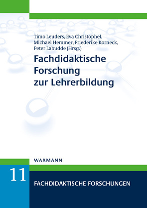 Fachdidaktische Forschung zur Lehrerbildung von Bölsterli Bardy,  Katrin, Bolte,  Claus, Christophel,  Eva, Cramer,  Colin, Dannemann,  Sarah, Gimbel,  Katharina, Greefrath,  Gilbert, Gürsoy,  Erkan, Heeg,  Julian, Hemmer,  Michael, Herberg,  Stefanie, Hoesli,  Matthias, Holzäpfel,  Lars, Hößle,  Corinna, Immerz,  Anna, Joos,  Tobias Alexander, Jost,  Jörg, Klempin,  Christiane, Klock,  Heiner, Koenen,  Jenna, Komorek,  Michael, Korneck,  Friederike, Köster,  Hilde, Kuhlemann,  Bianca, Labudde,  Peter, Leuders,  Timo, Lipowsky,  Frank, Lücke,  Martin, Mayer,  Jürgen, Mehrtens,  Tobias, Mordellet-Roggenbruck,  Isabelle, Motyka,  Marc, Nikel,  Jutta, Nordmeier,  Volkhard, Nusseck,  Manfred, Prediger,  Susanne, Raith,  Markus, Rehfeldt,  Daniel, Reimann,  Daniel, Richter,  Bernhard, Richter,  Christiane, Saathoff,  Antje, Sambanis,  Michaela, Schanze,  Sascha, Scheid,  Jochen, Schmitz,  Anke, Schulz,  Andreas, Seibert,  David, Siller,  Hans-Stefan, Sonnenschein,  Ines, Spahn,  Claudia, Spörhase,  Ulrike, Sprenger,  Mark, Steiger,  Jonas, Strobl,  Jan, Tiemann,  Rüdiger, Trischler,  Franziska, Wartha,  Sebastian, Wess,  Raphael, Wilhelm,  Markus, Zacheja,  Heidi, Zaki,  Katja, Ziepprecht,  Kathrin