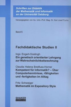 Fachdidaktische Studien II von Breitfuss-Horner,  Claudia Helena, Engert-Oostingh,  Ingo, Fuchs,  Karl-Josef, Schweiger,  Fritz