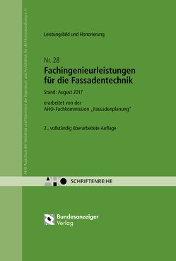 Fachingenieurleistungen für die Fassadentechnik – Leistungsbild und Honorierung