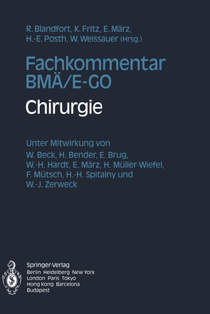 Fachkommentar BMÄ/E-GO von Blandfort,  Rudolf, Fritz,  Kurt, März,  Ewald, Posth,  Hans-Egon, Weissauer,  Walther