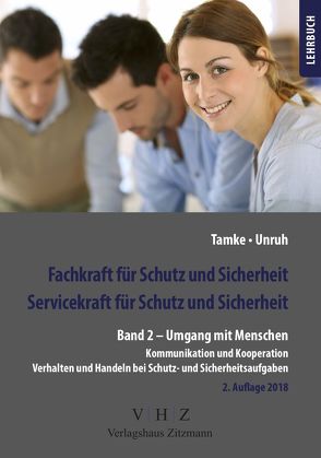 Fachkraft für Schutz und Sicherheit, Servicekraft für Schutz und Sicherheit Band 2 von Tamke,  Pierre, Unruh,  Frank